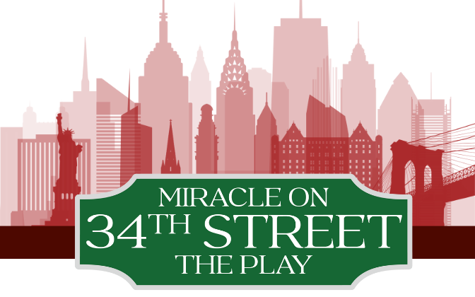 MIRACLE ON 34TH STREET - Sun. Dec 13, 2026 - 2:00PM